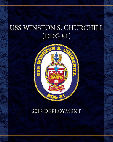USS Winston S. Churchill (DDG 81) 2018 Deployment Cruisebook