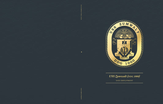 USS Zumwalt (DDG 1000) 2022 Employment Cruisebook - Bluewater Publishing
