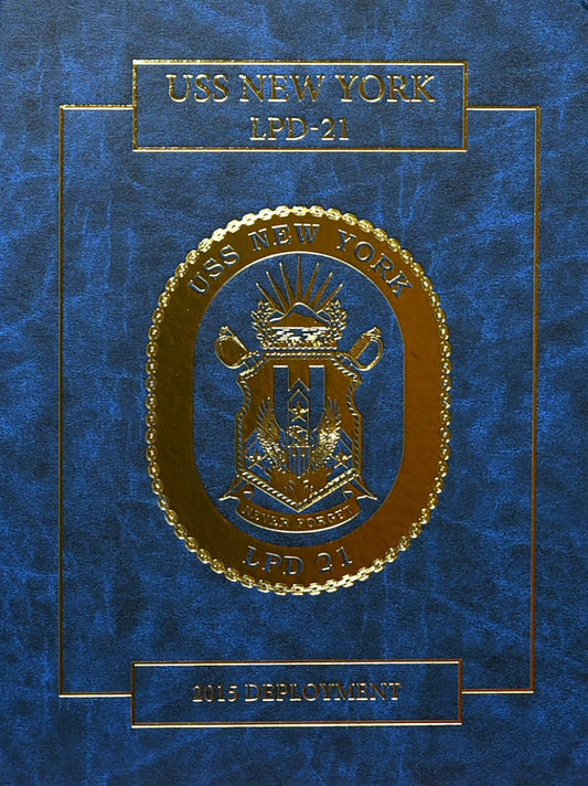 USS New York (LPD 21) 2015 Deployment Cruisebook - Bluewater Publishing