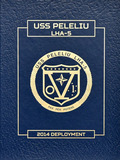 USS Peleliu (LHA 5) 2014 Deployment Cruisebook - Bluewater Publishing