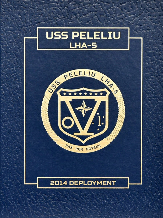 USS Peleliu (LHA 5) 2014 Deployment Cruisebook - Bluewater Publishing