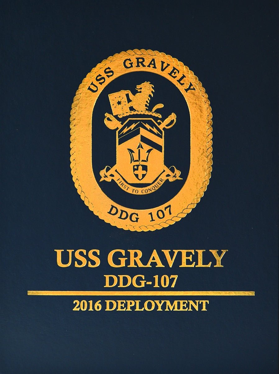 USS Gravely (DDG 107) 2015 - 2016 Deployment Cruisebook - Bluewater Publishing