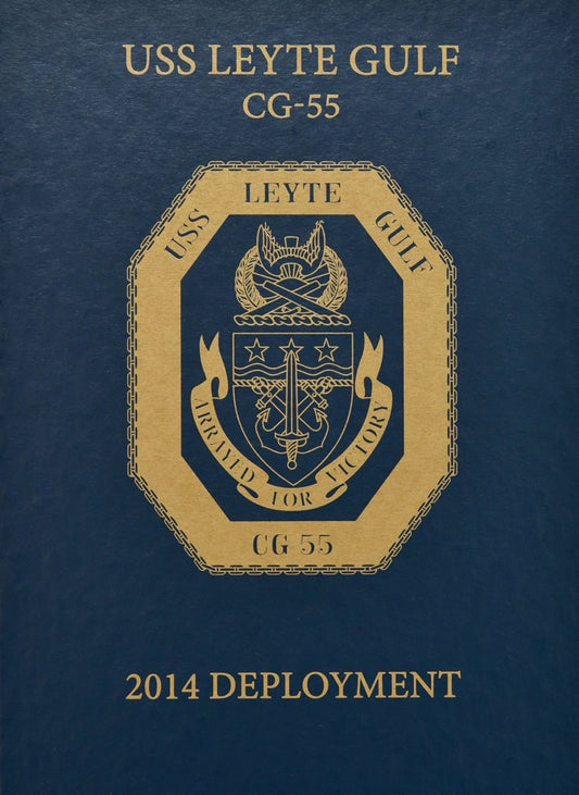 USS Leyte Gulf (CG 55) 2014 Deployment Cruisebook - Bluewater Publishing