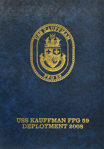 USS Kauffman (FFG 59) 2008 Cruisebook
