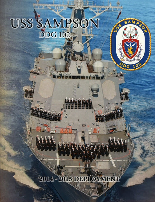USS Sampson (DDG 102) 2014 - 15 Deployment Cruisebook - Bluewater Publishing
