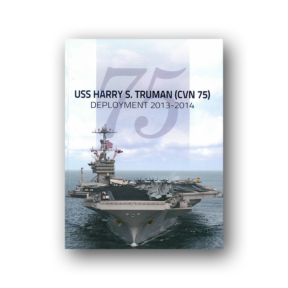 USS Harry S. Truman (CVN 75) 2013 - 2014 Deployment Cruisebook - Bluewater Publishing