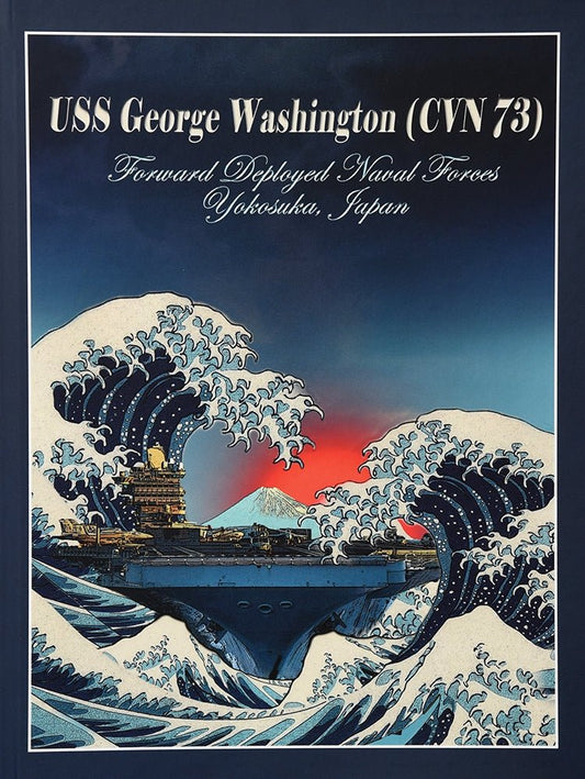 USS George Washington (CVN 73) 2015 "Fair Winds & Following Seas" Cruisebook - Bluewater Publishing