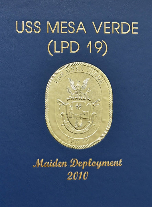 USS Mesa Verde (LPD 19) 2010 Maiden Deployment Cruisebook - Bluewater Publishing