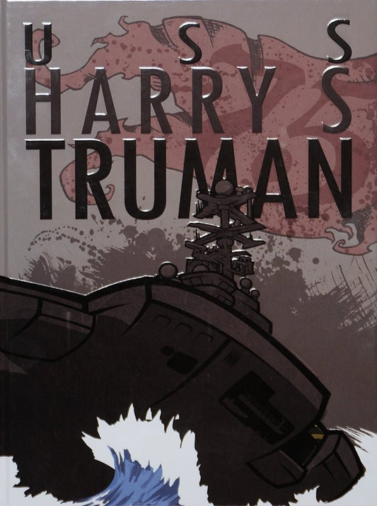 USS Harry S. Truman (CVN 75) 2010 Deployment Cruisebook - Bluewater Publishing