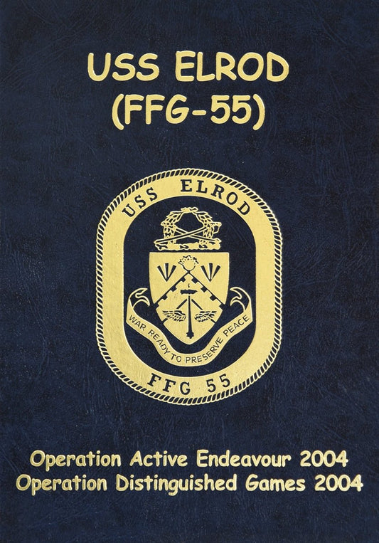USS Elrod (FFG 55) 2004 Cruisebook - Bluewater Publishing