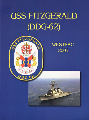 USS Fitzgerald (DDG 62) 2003 WESTPAC Deployment Cruisebook